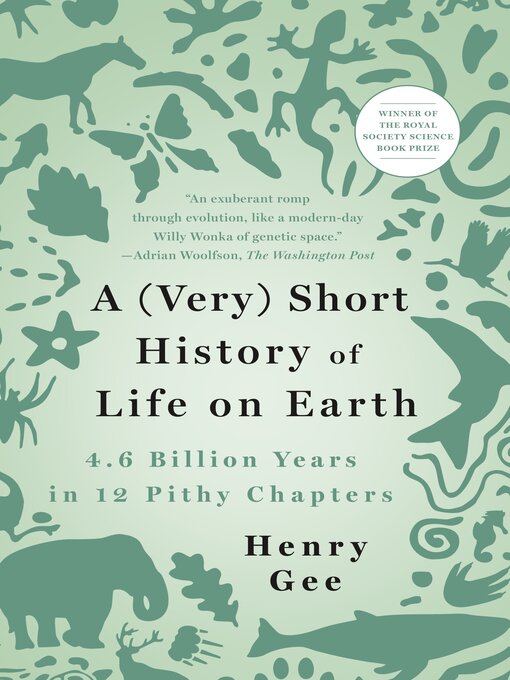 Title details for A (Very) Short History of Life on Earth by Henry Gee - Wait list